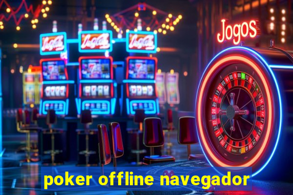 poker offline navegador